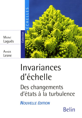 Michel Laguës et Annick Lesne - Invariances d'échelle - Des changements d'états à la turbulence.
