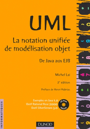 Uml La Notation Unifiee De Modelisation Objet. De... de Michel Lai ...