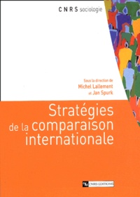 Michel Lallement et Purk Jan - Stratégies de la comparaison internationale.