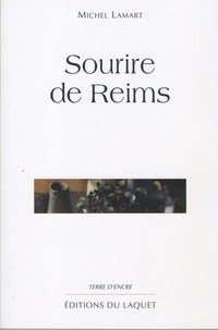 Michel Lamart - Sourire de Reims.