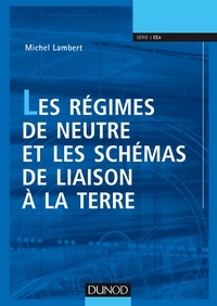 Les régimes de neutre et les schémas de liaison à la terre.pdf