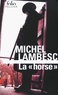 Michel Lambesc - La "horse".