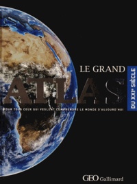 Michel Langrognet - Le grand Atlas du XXIe siècle.