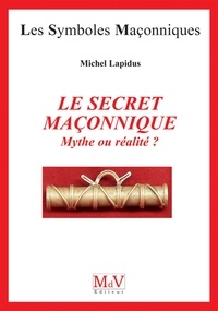 Michel Lapidus - N.40 Le secret maçonnique.