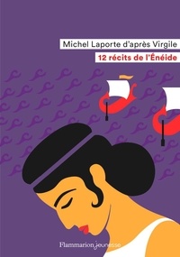 Livres gratuits en ligne pour lire les téléchargements 12 récits de l'Enéide RTF par Michel Laporte