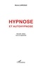 Michel Larroque - Hypnose et autohypnose.