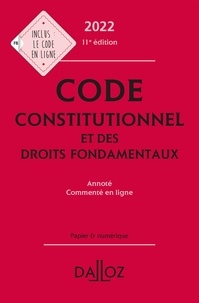 Michel Lascombe et Aymeric Potteau - Code constitutionnel et des droits fondamentaux - Annoté, commenté en ligne.