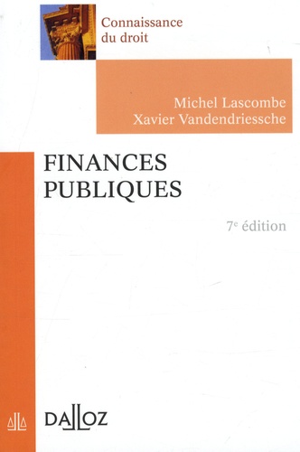 Michel Lascombe et Xavier Vandendriessche - Finances publiques.