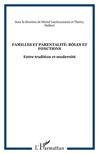Familles et parentalité : rôles et fonctions