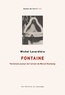 Michel Laverdière - Fontaine - Variations autour de l'urinoir de Marcel Duchamp.