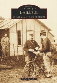 Michel Le Calvé - Bailleul et les monts de Flandre.