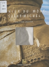 Michel Le Louarn - Cahier du Mont-Saint-Michel.