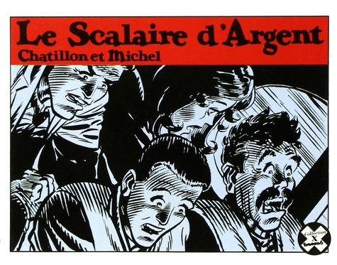  Michel et  Châtillon - Le Scalaire D'Argent.