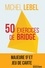 50 exercices de bridge. Majeure Cinquième et jeu de carte