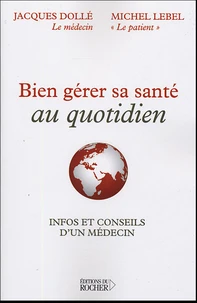 Bien gérer sa santé au quotidien