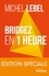 Bridgez en 1 heure - Edition spéciale. Le B.A. BA du standard français