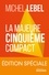 La majeure cinquième compact - édition spéciale. Le standard Lebel en 200 pages