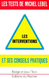 Les tests de Michel Lebel