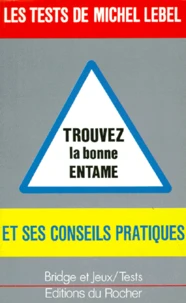 Les tests de Michel Lebel