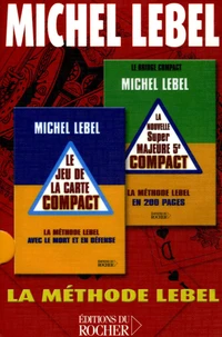 Michel Lebel Coffret en 2 volumes : Le jeu de la carte compact ; La nouvelle Super majeure 5e compact