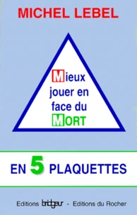 Mieux jouer en face du mort