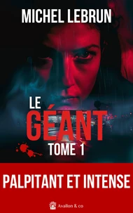 Le Géant Tome 1