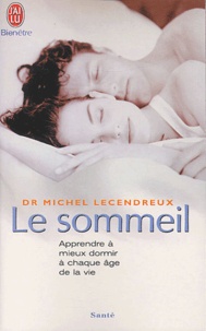 Michel Lecendreux - Le sommeil.