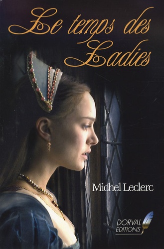 Michel Leclerc - Le temps des ladies.