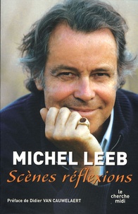 Michel Leeb - Scènes réflexions.