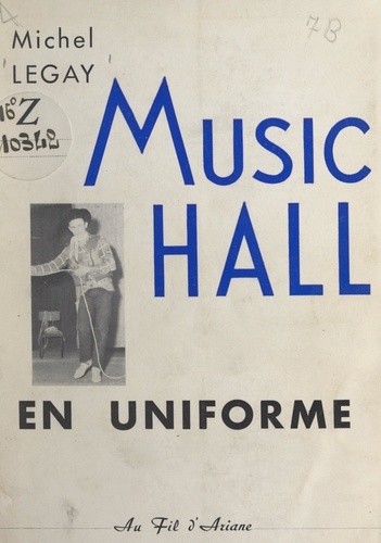 Music-hall en uniforme