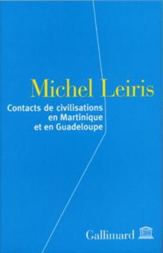 Contact de civilisations en Martinique et en Guadeloupe