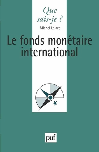 Le fond monétaire international 2e édition