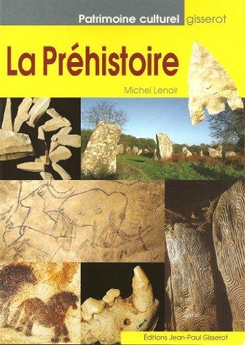 Michel Lenoir - La préhistoire.