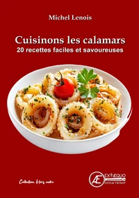 Cuisinons les calamars !
