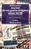 Journal de ma guerre d'Algérie classe 55/2B. (Constantinois 1956-1958)