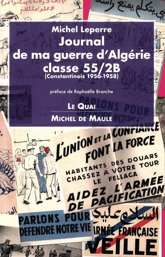 Journal de ma guerre d'Algérie classe 55/2B -... de Michel Leperre - Grand  Format - Livre - Decitre