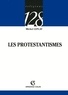Michel Leplay - Les protestantismes.