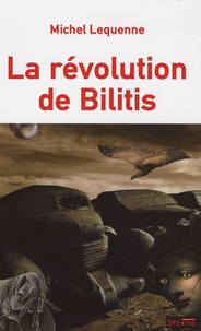 Michel Lequenne - La révolution de Bilitis - Cauchemar.