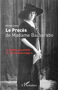 Le procès de Madame Bassarabo