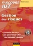 Michel Lesbats - Précis de Gestion des risques - Cours et exercices corrigés.