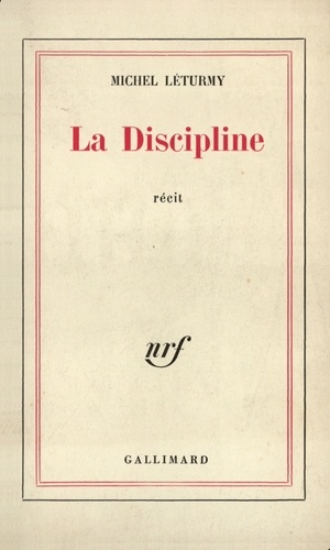 Michel Léturmy - La discipline.