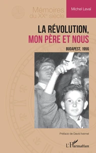 La Révolution, mon père et nous