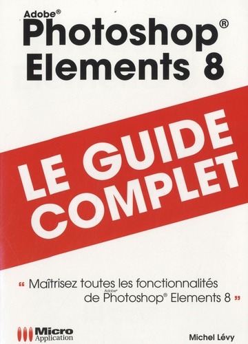 Michel Lévy - Photoshop Elements 8.0.