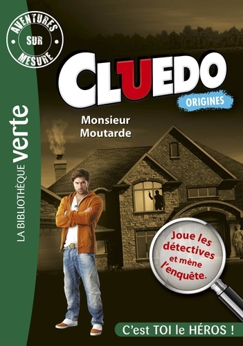 Michel Leydier - Aventures sur mesure - Cluedo Tome 1 : Monsieur Moutarde.