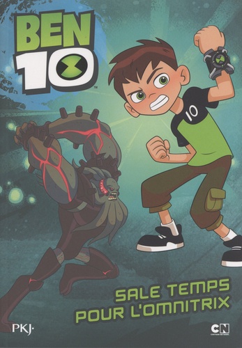 Ben 10 Le Secret De L Omnitrix Vf Ben 10 Tome 5. Sale temps pour l'Omnitrix de Michel Leydier - Poche
