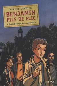 Benjamin fils de flic