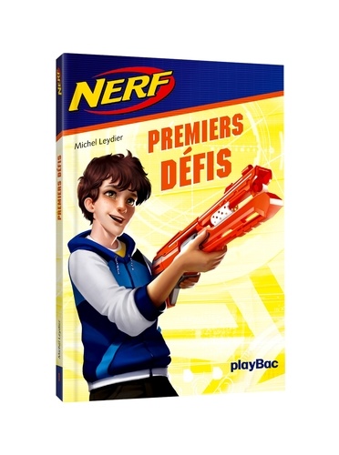 Nerf Tome 1 Premiers défis
