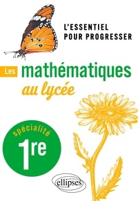 Ebooks téléchargement gratuit epub Les mathématiques au lycée  - Spécialité 1re  9782340072626 (Litterature Francaise) par Michel Lion