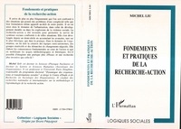 Michel Liu - Fondements et pratiques de la recherche-action.