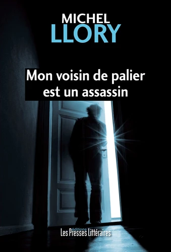 https://products-images.di-static.com/image/michel-llory-mon-voisin-de-palier-est-un-assassin/9791031011677-475x500-1.webp